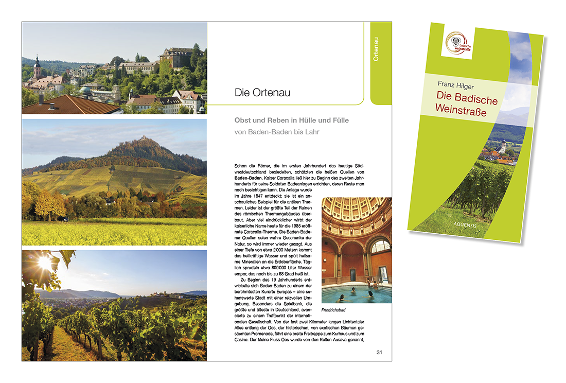 Blick ins Buch „Die Badische Weinstraße“ Seiten 30 und 32 des Buchs mit Fotos von Baaden-Baden, dem Rebland und sonnenbeschienenen Weinbergen der Ortenau.